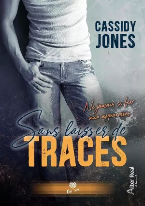 Cassidy Jones - Sans laisser de traces